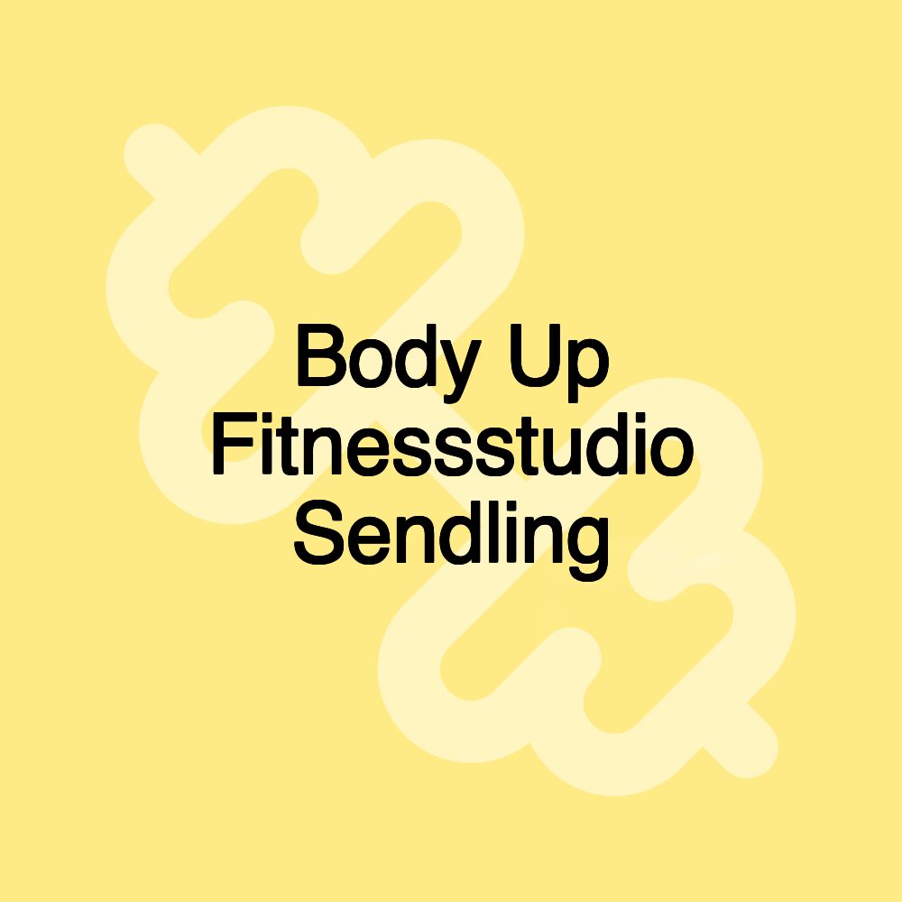 Body Up Fitnessstudio Sendling