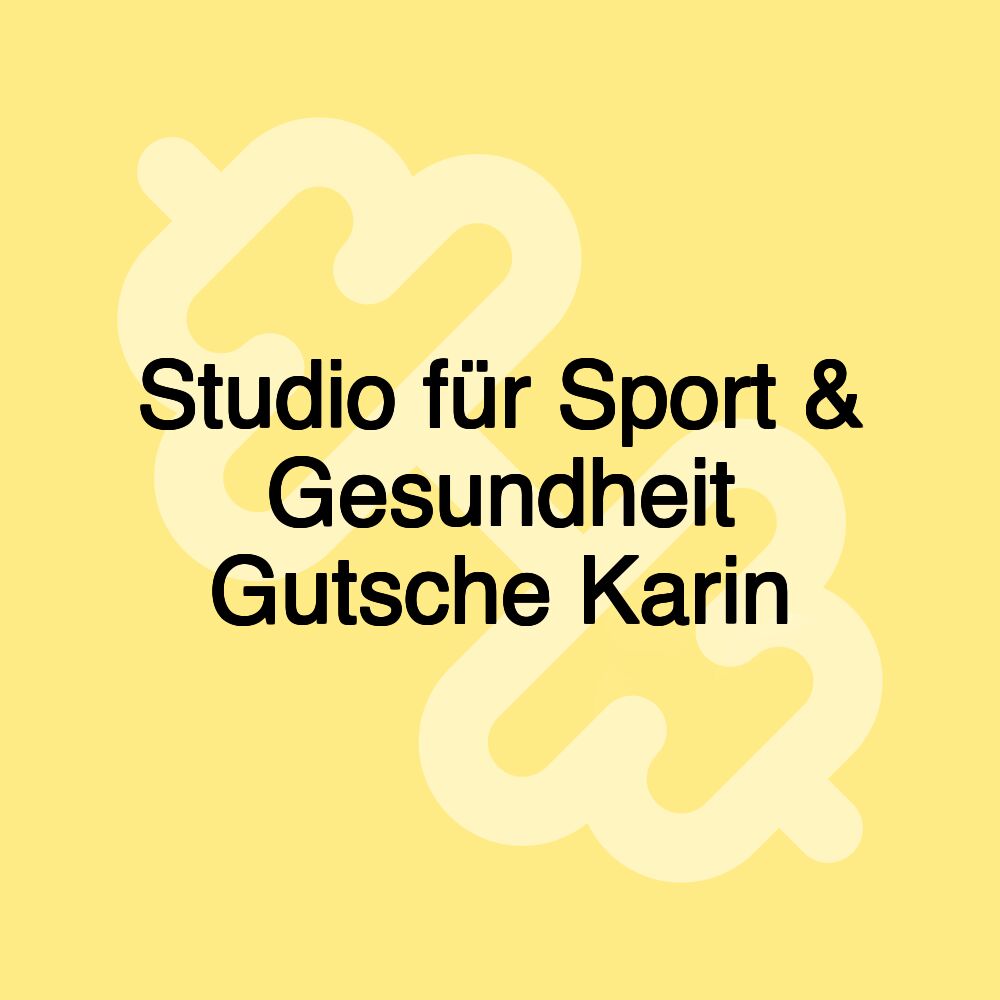 Studio für Sport & Gesundheit Gutsche Karin