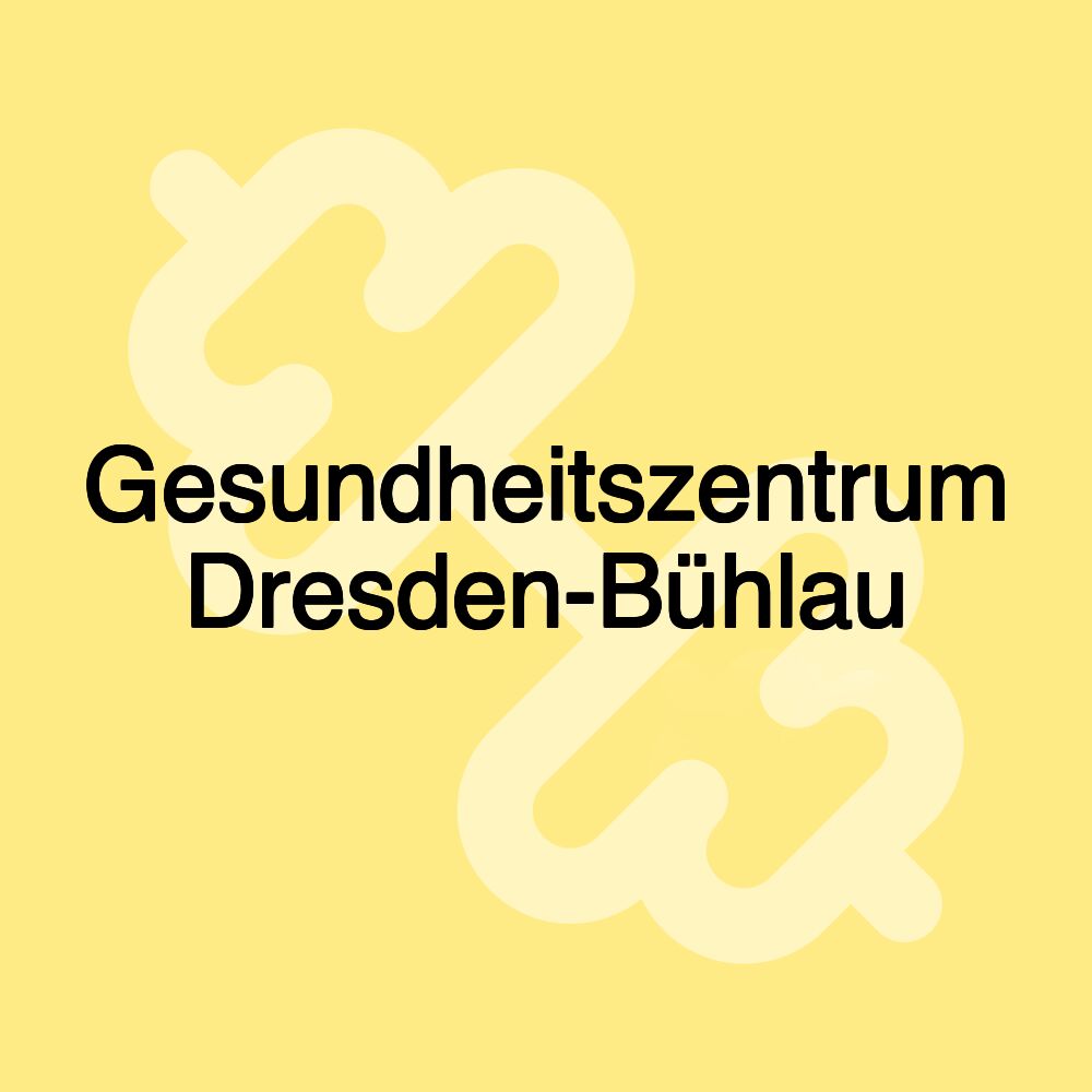 Gesundheitszentrum Dresden-Bühlau