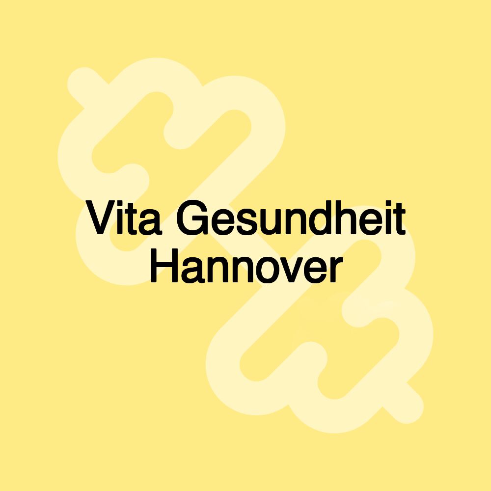 Vita Gesundheit Hannover