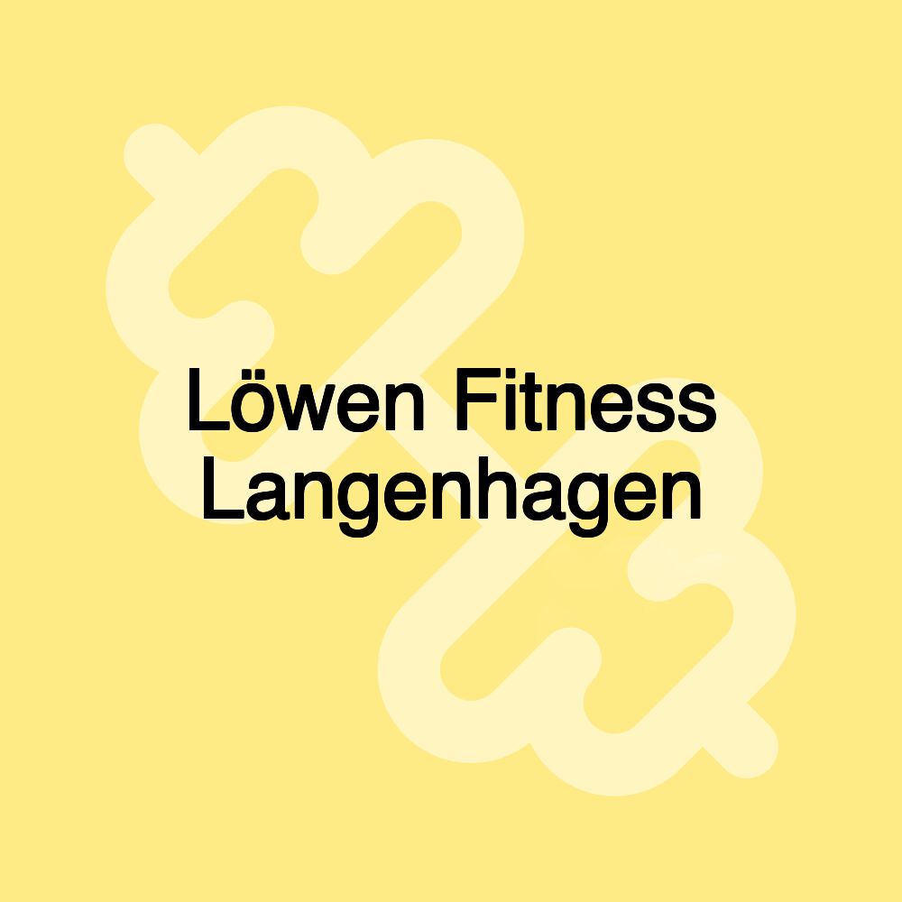 Löwen Fitness Langenhagen