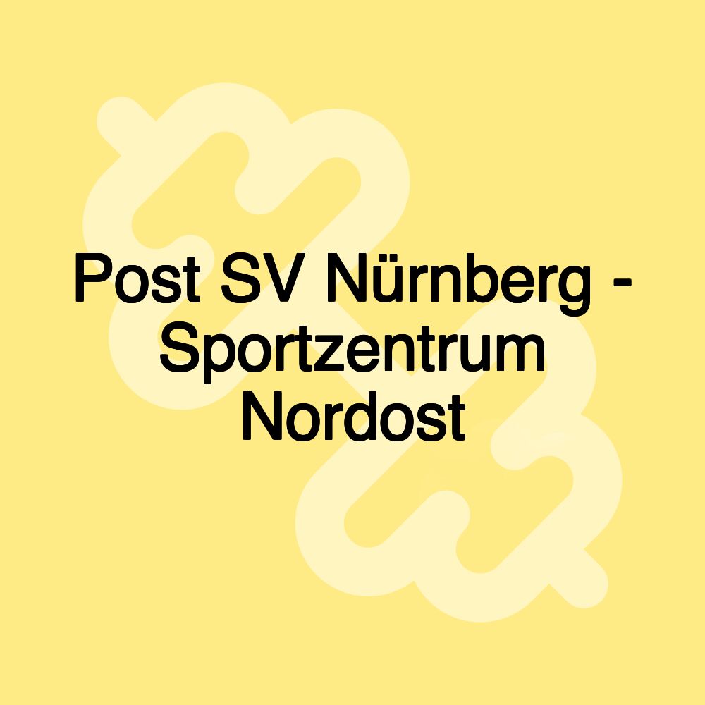 Post SV Nürnberg - Sportzentrum Nordost