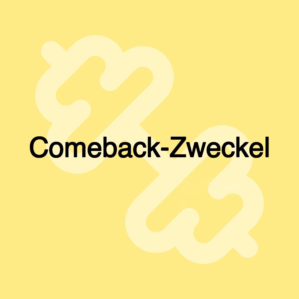 Comeback-Zweckel