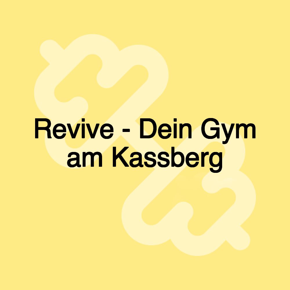 Revive - Dein Gym am Kassberg