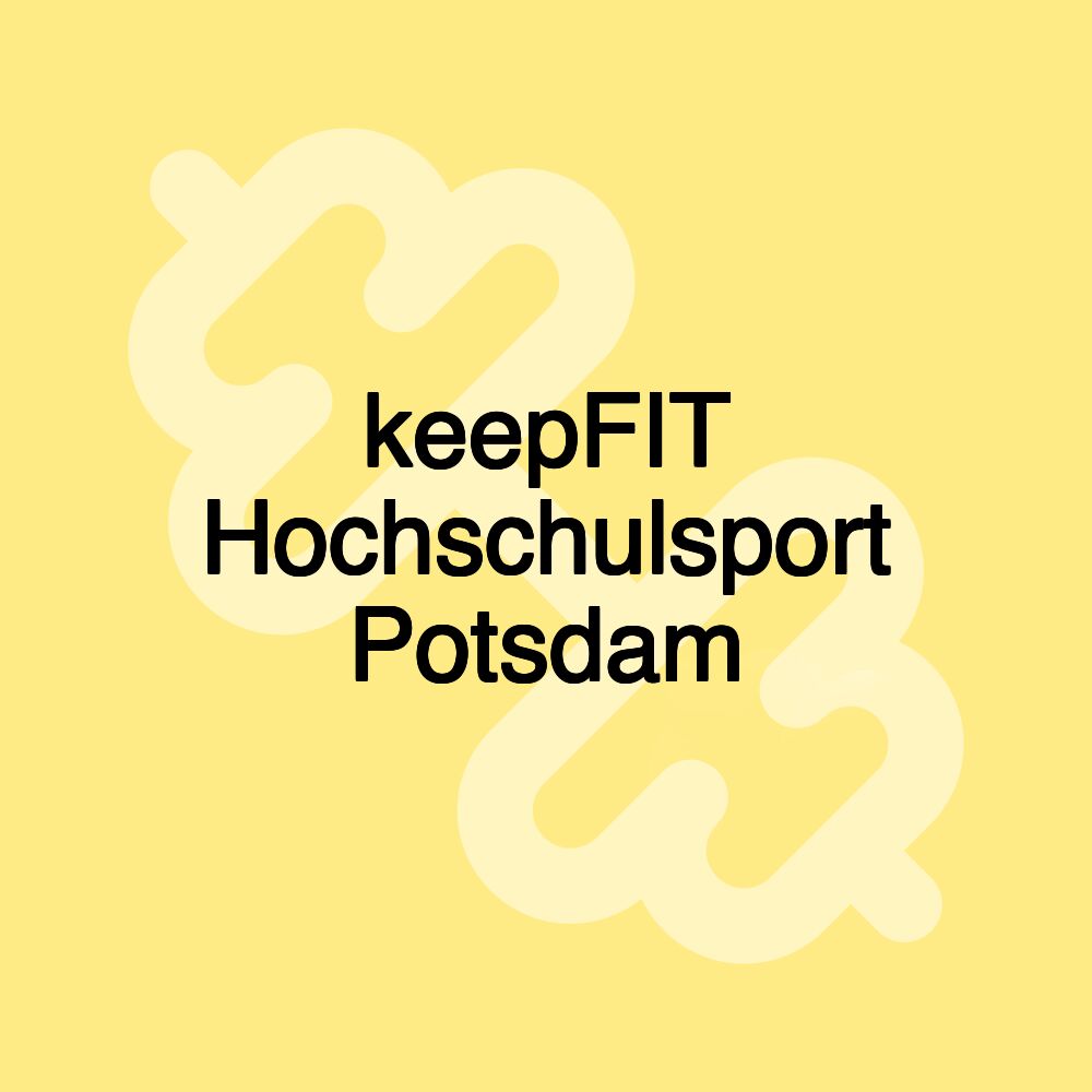 keepFIT Hochschulsport Potsdam