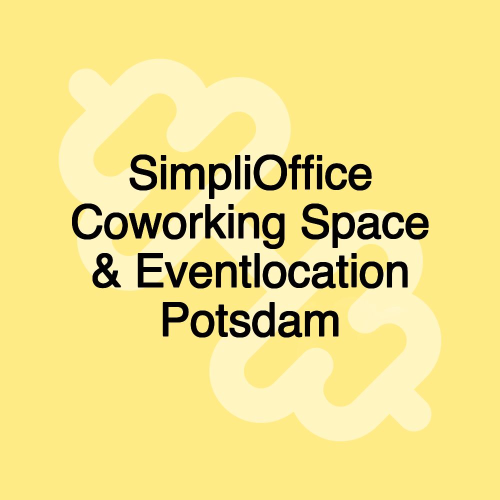 SimpliOffice Coworking Space & Eventlocation Potsdam