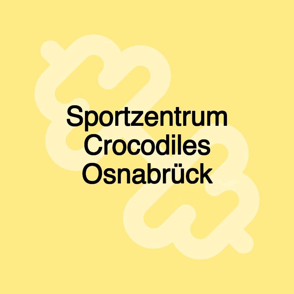 Sportzentrum Crocodiles Osnabrück