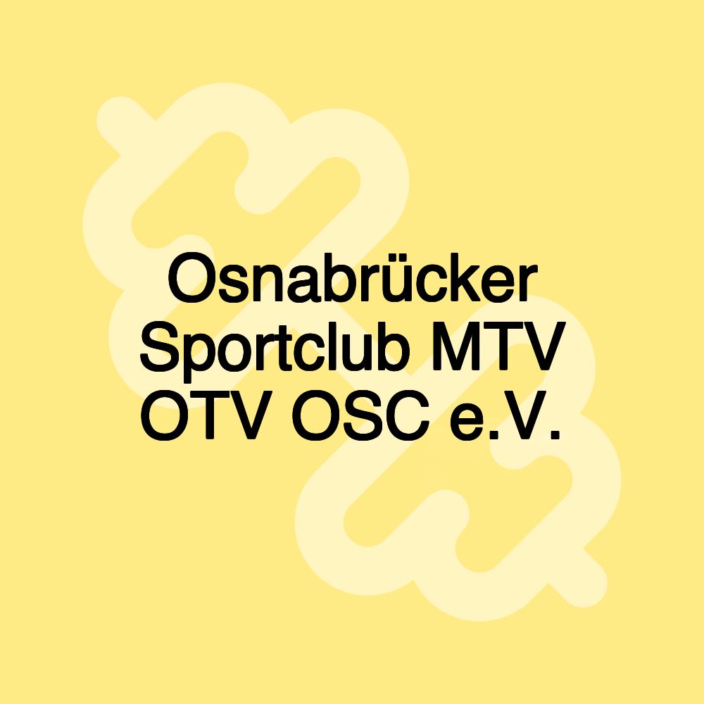 Osnabrücker Sportclub MTV OTV OSC e.V.