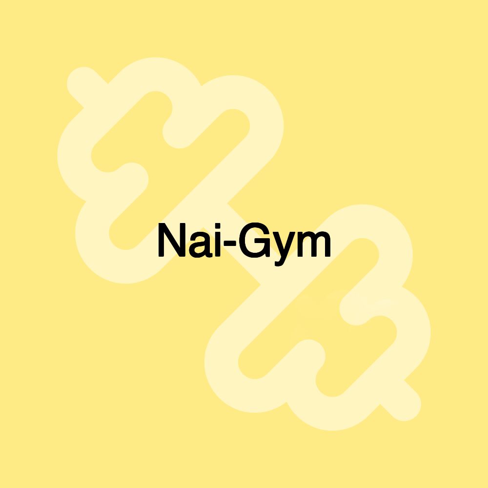 Nai-Gym