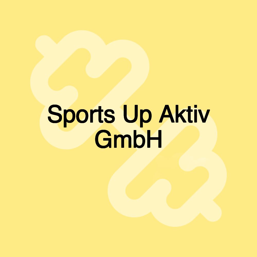 Sports Up Aktiv GmbH