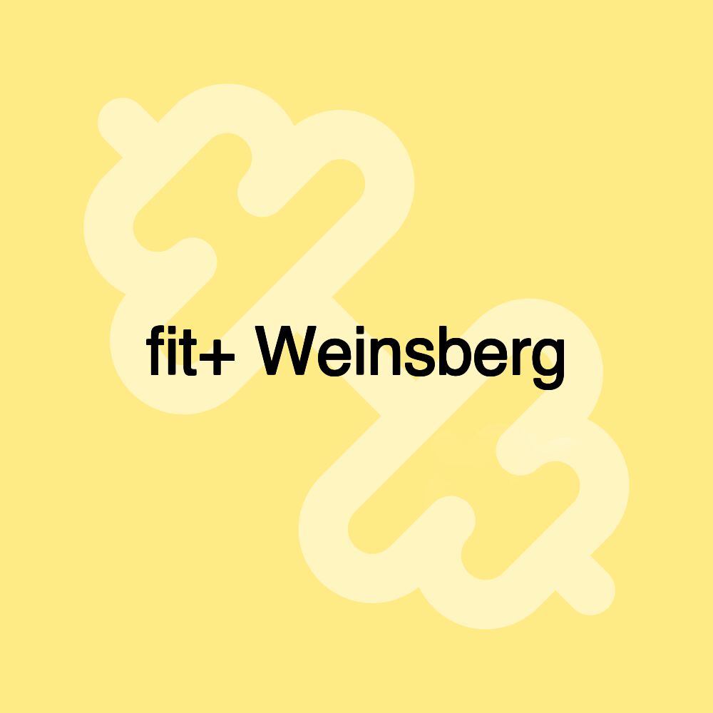 fit+ Weinsberg