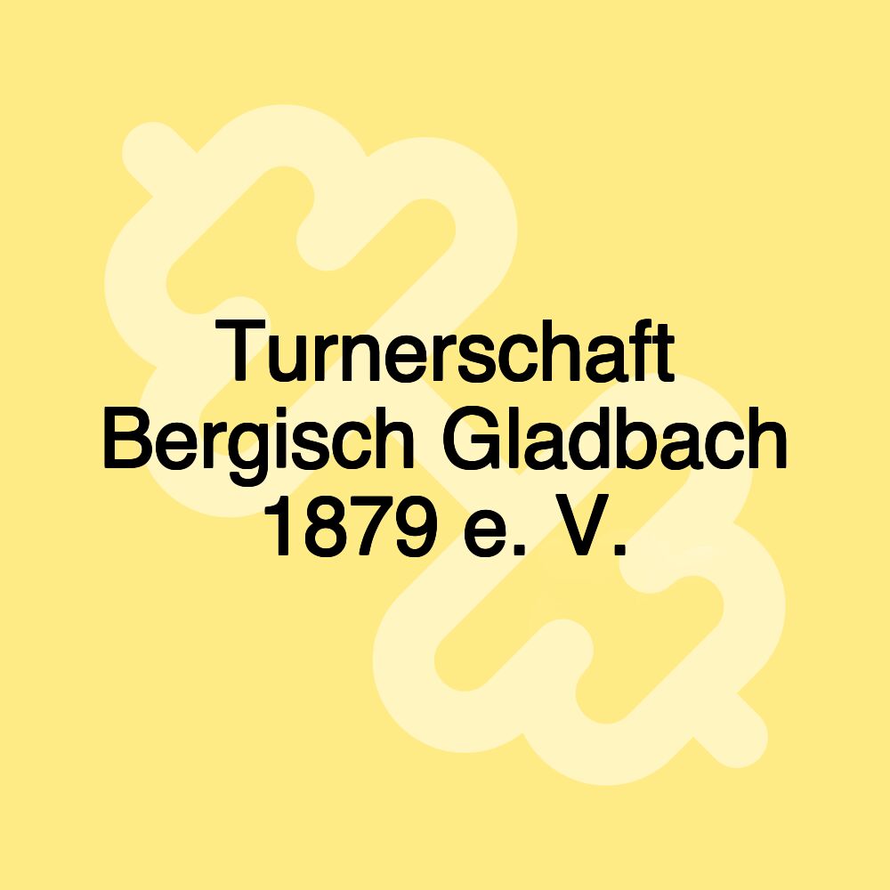 Turnerschaft Bergisch Gladbach 1879 e. V.