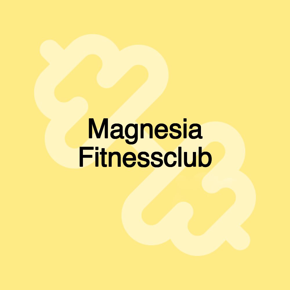 Magnesia Fitnessclub