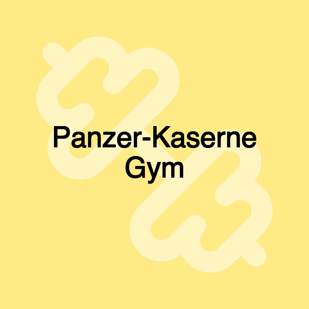 Panzer-Kaserne Gym