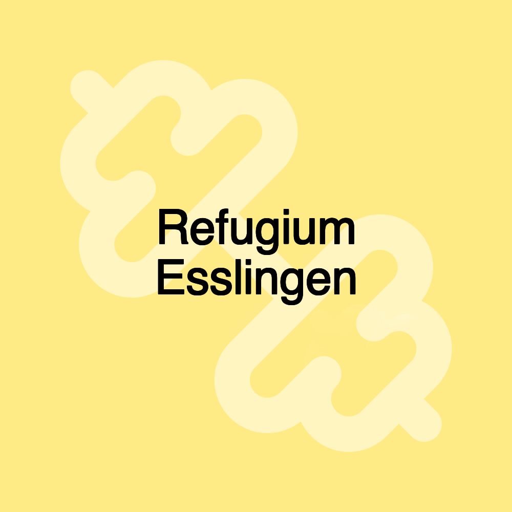 Refugium Esslingen