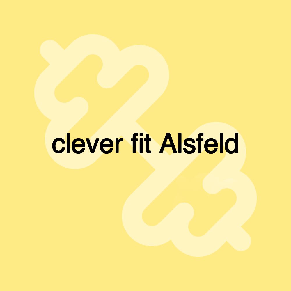 clever fit Alsfeld