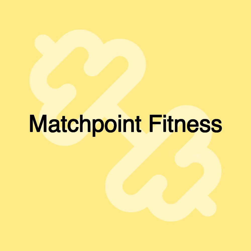 Matchpoint Fitness