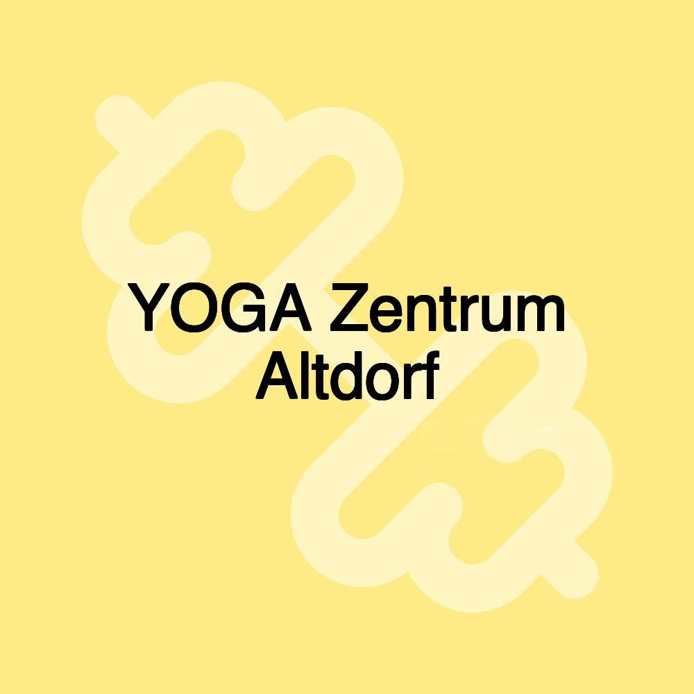 YOGA Zentrum Altdorf