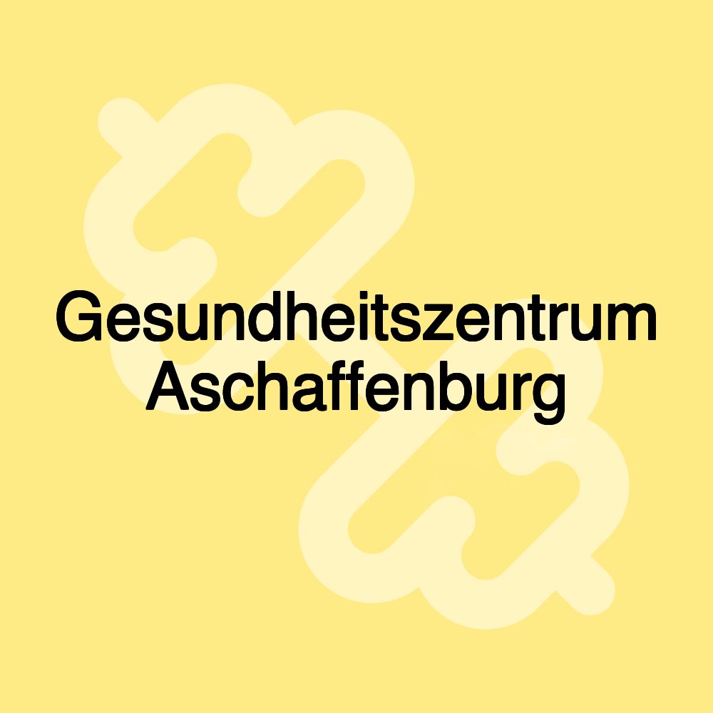 Gesundheitszentrum Aschaffenburg