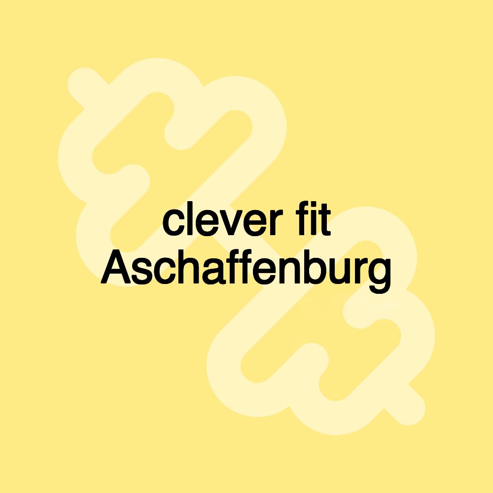 clever fit Aschaffenburg