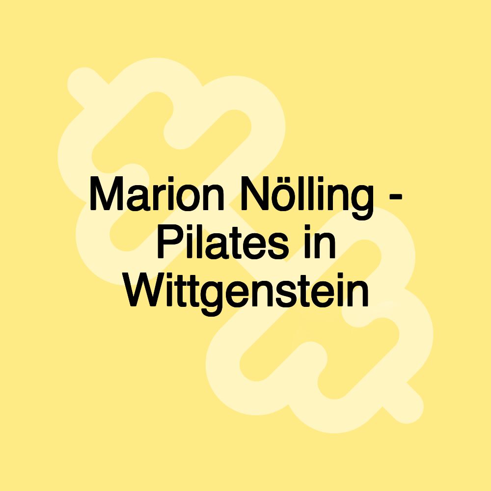 Marion Nölling - Pilates in Wittgenstein