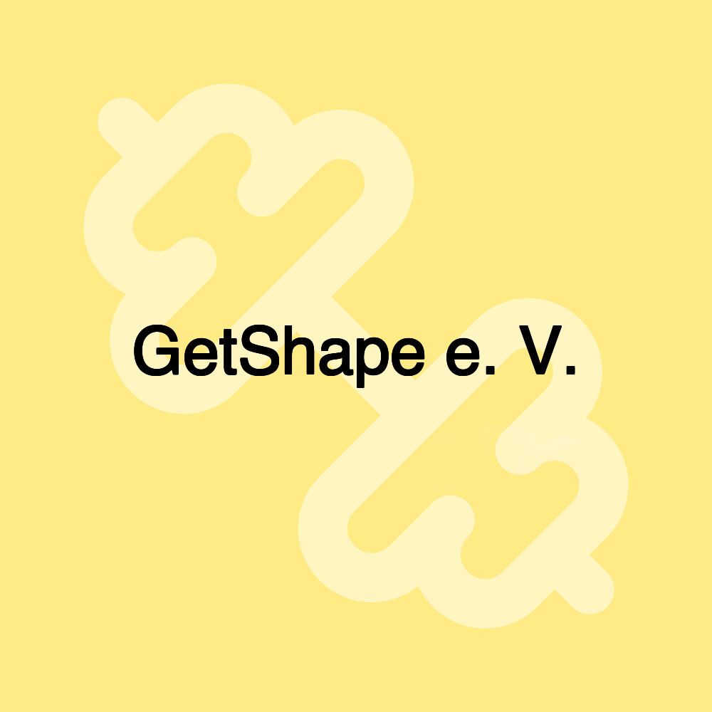 GetShape e. V.