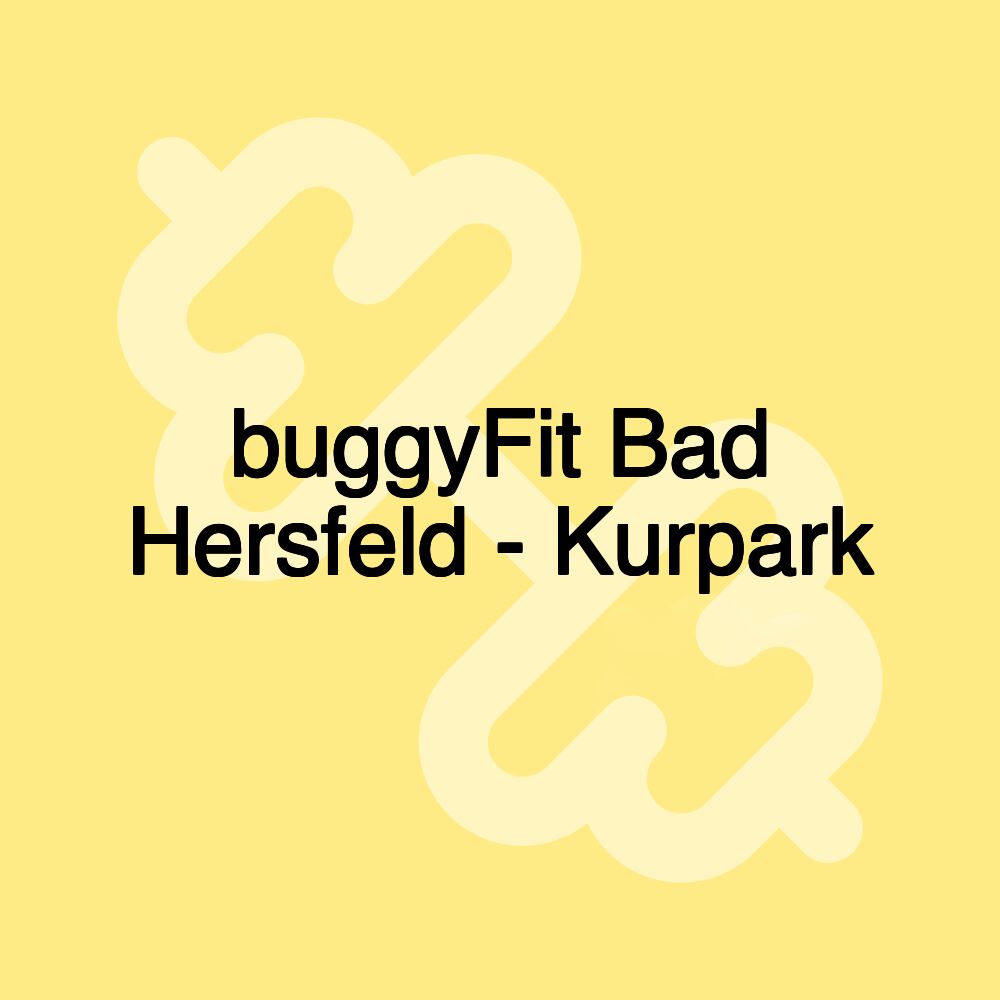 buggyFit Bad Hersfeld - Kurpark