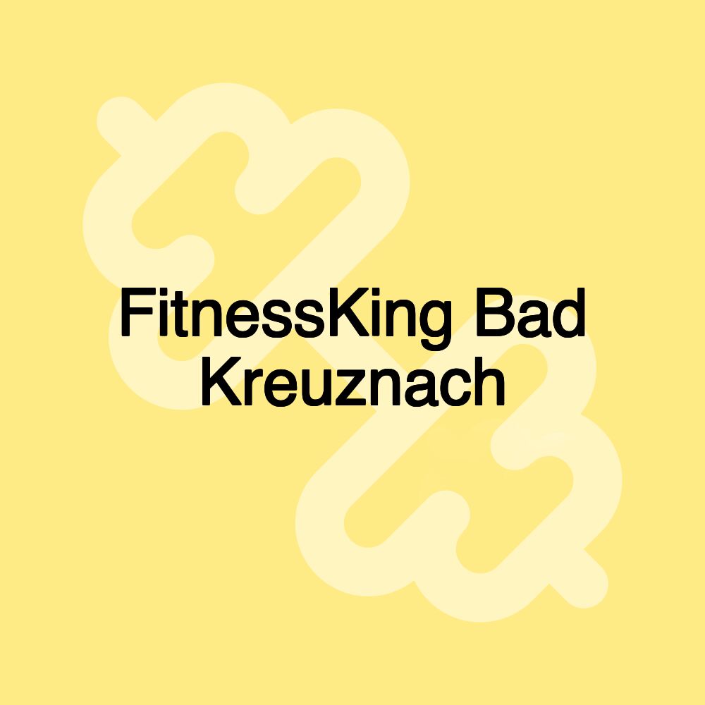 FitnessKing Bad Kreuznach