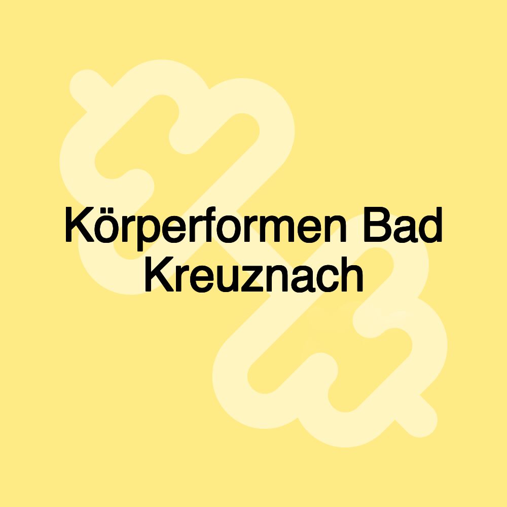 Körperformen Bad Kreuznach