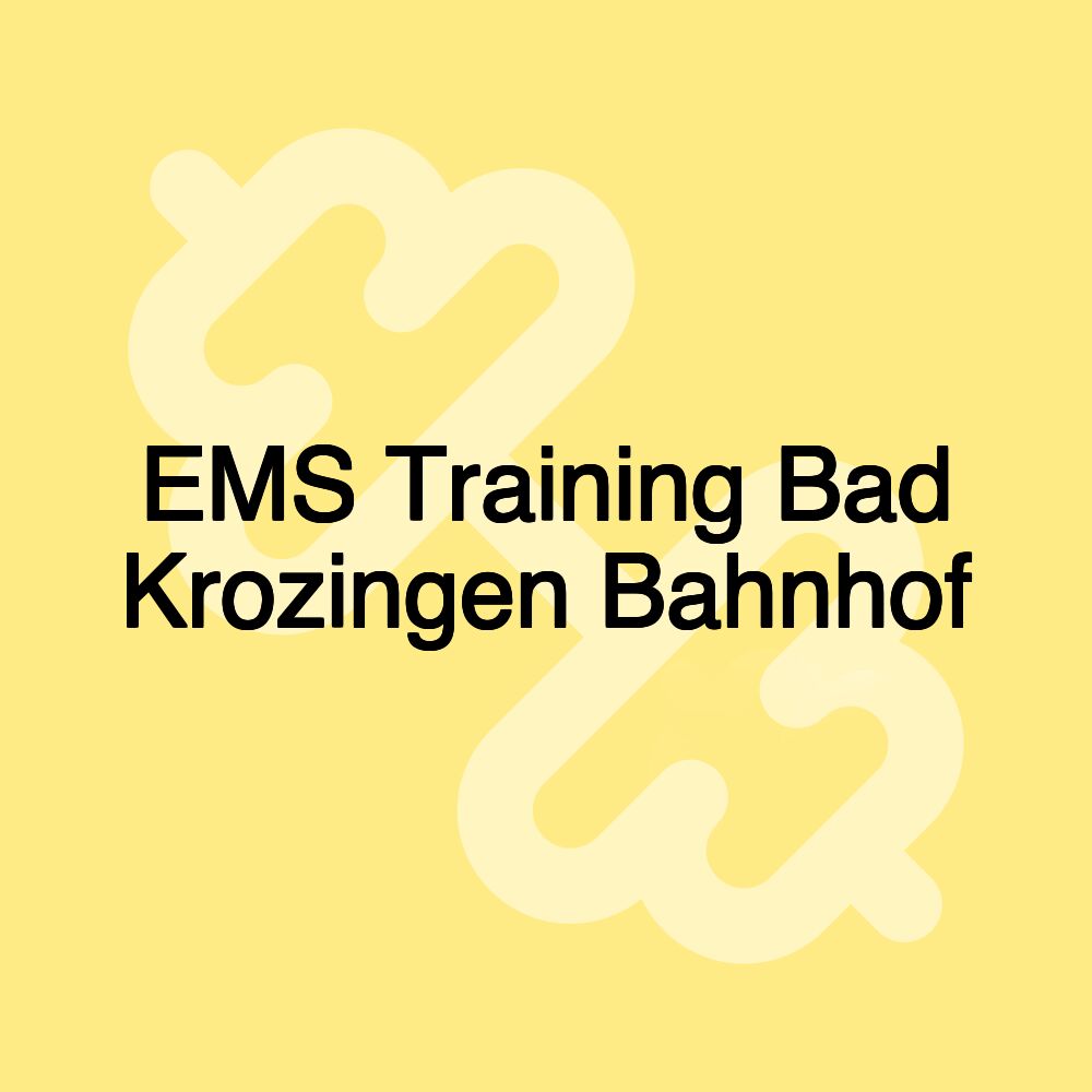 EMS Training Bad Krozingen Bahnhof