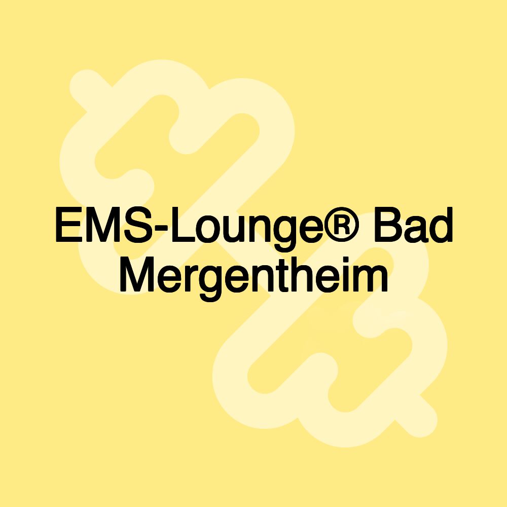 EMS-Lounge® Bad Mergentheim