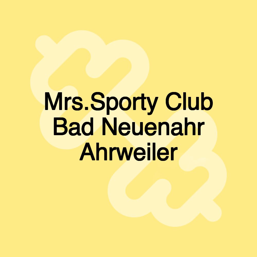 Mrs.Sporty Club Bad Neuenahr Ahrweiler