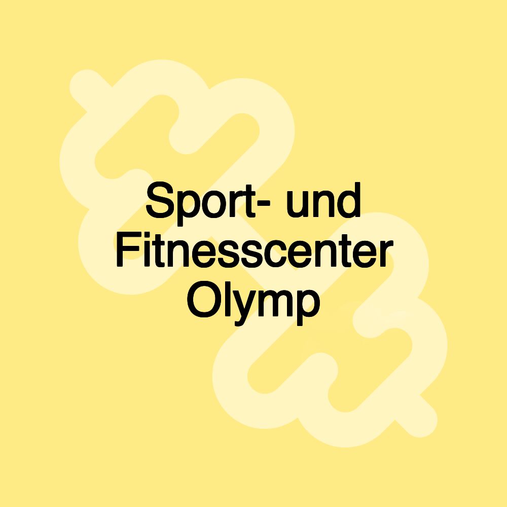 Sport- und Fitnesscenter Olymp