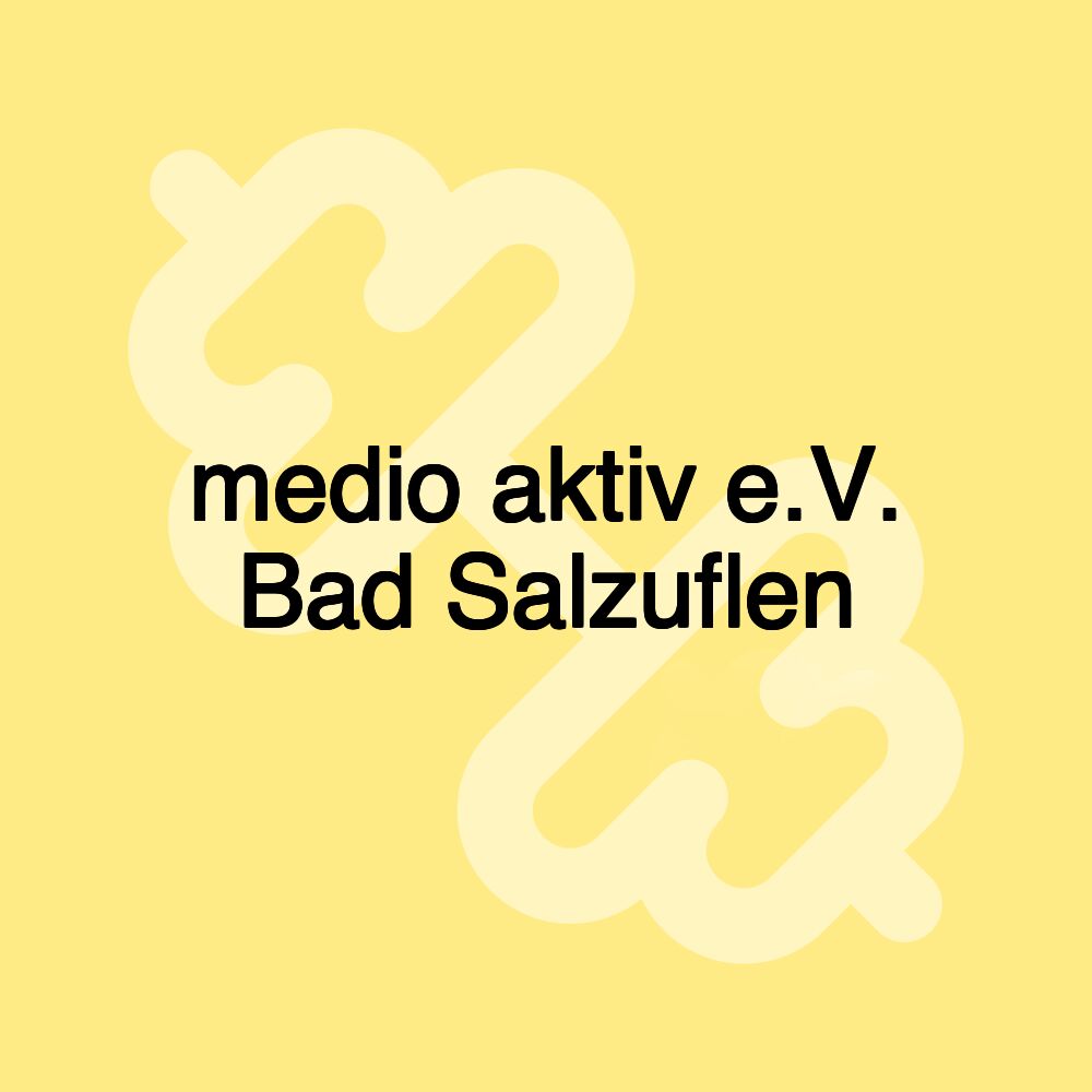 medio aktiv e.V. Bad Salzuflen