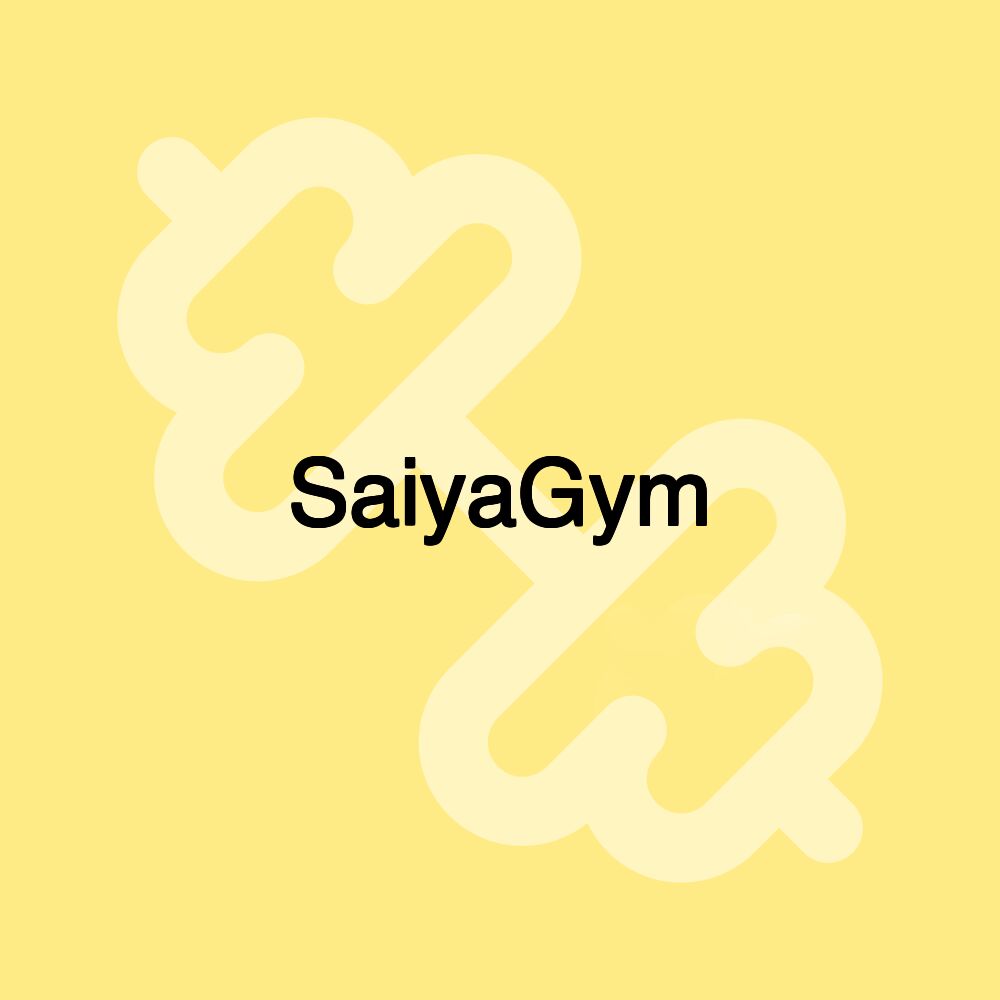 SaiyaGym