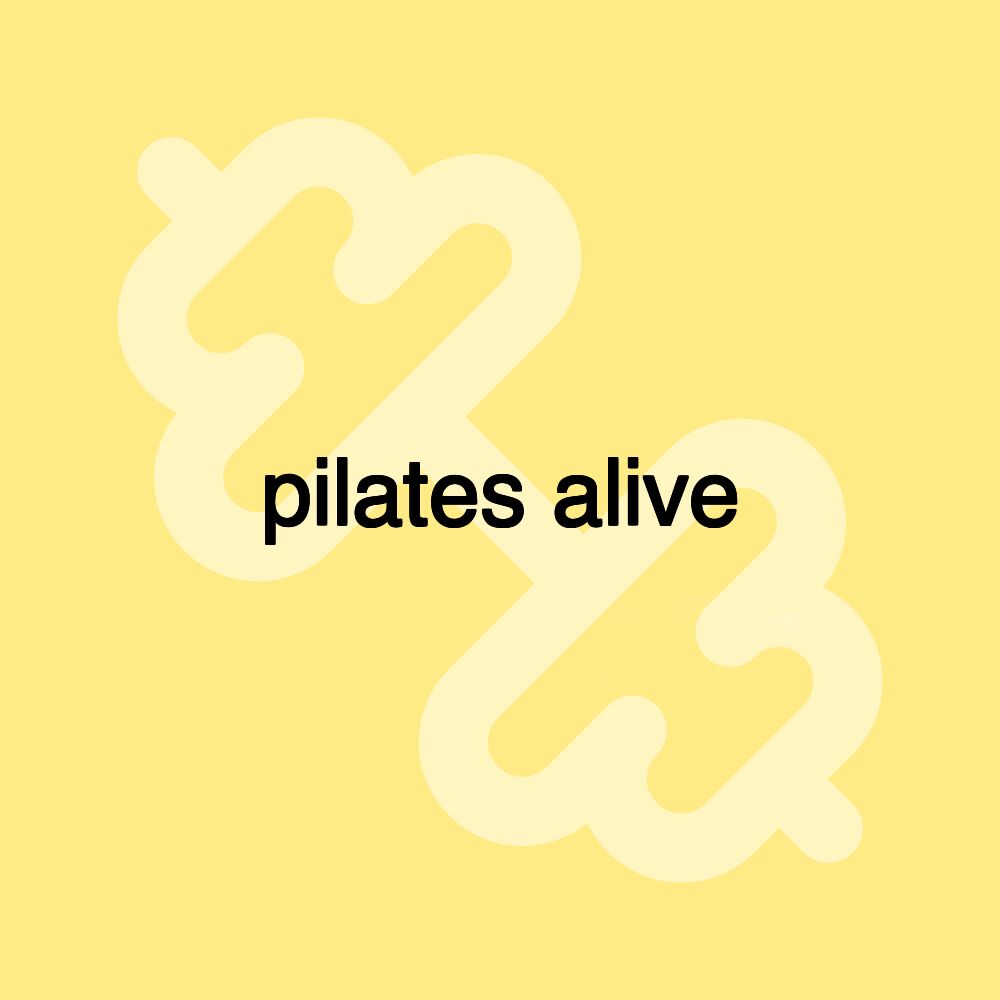 pilates alive