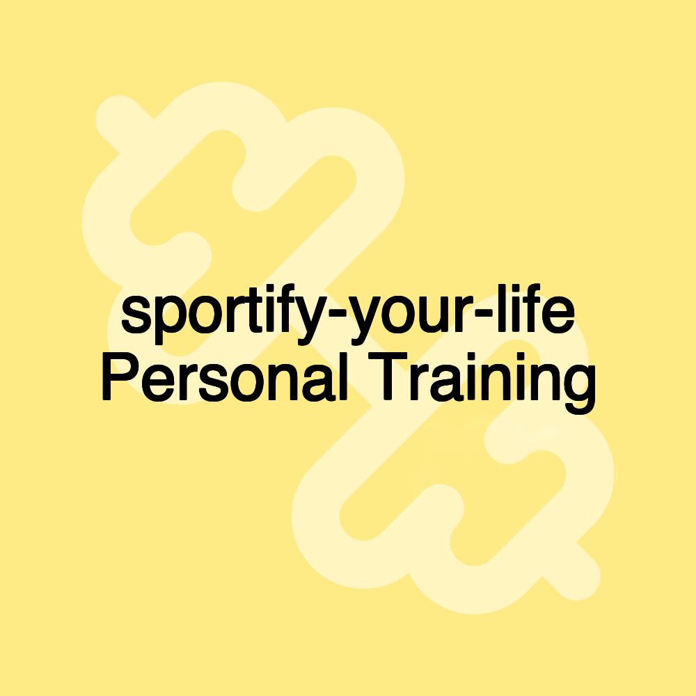 sportify-your-life Personal Training