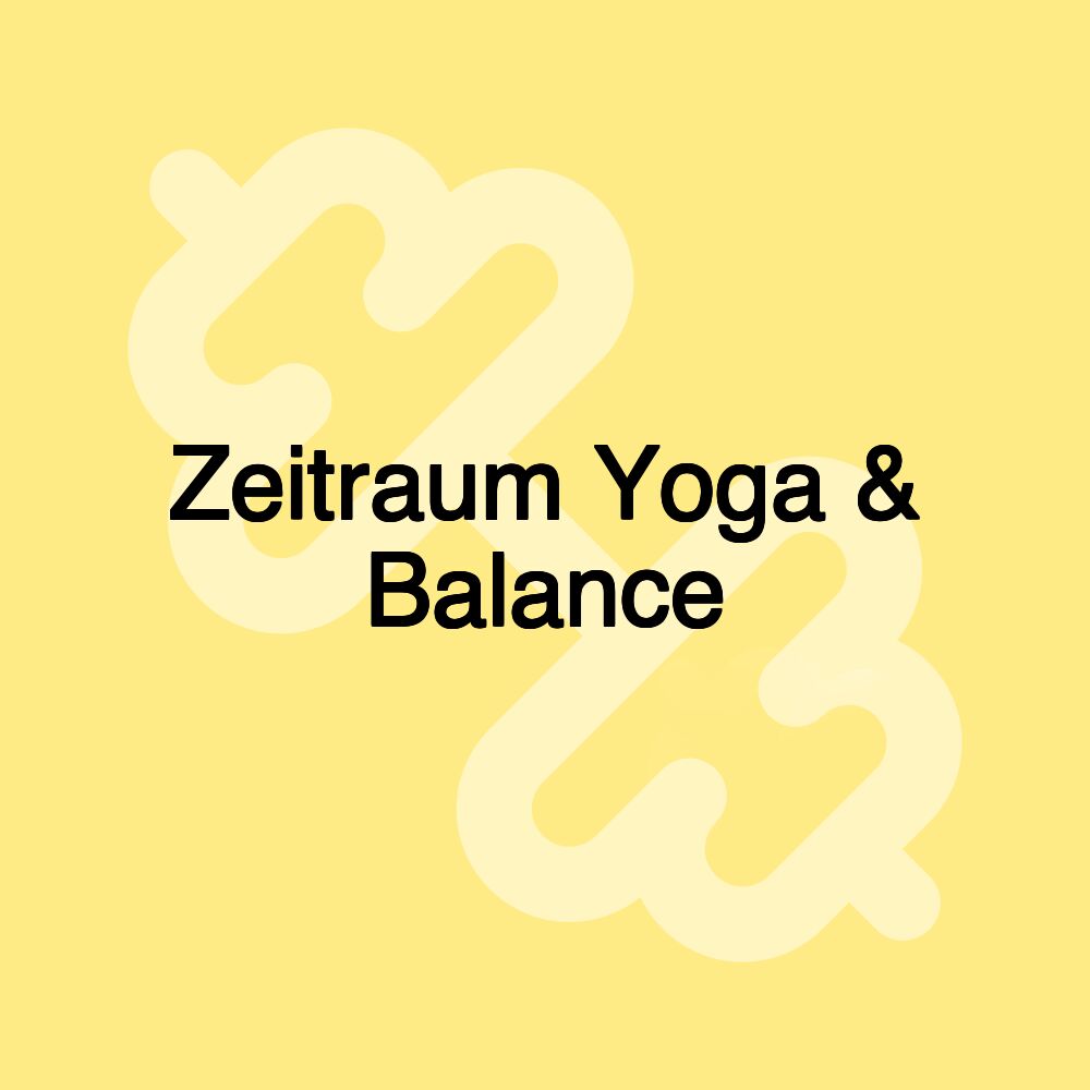 Zeitraum Yoga & Balance