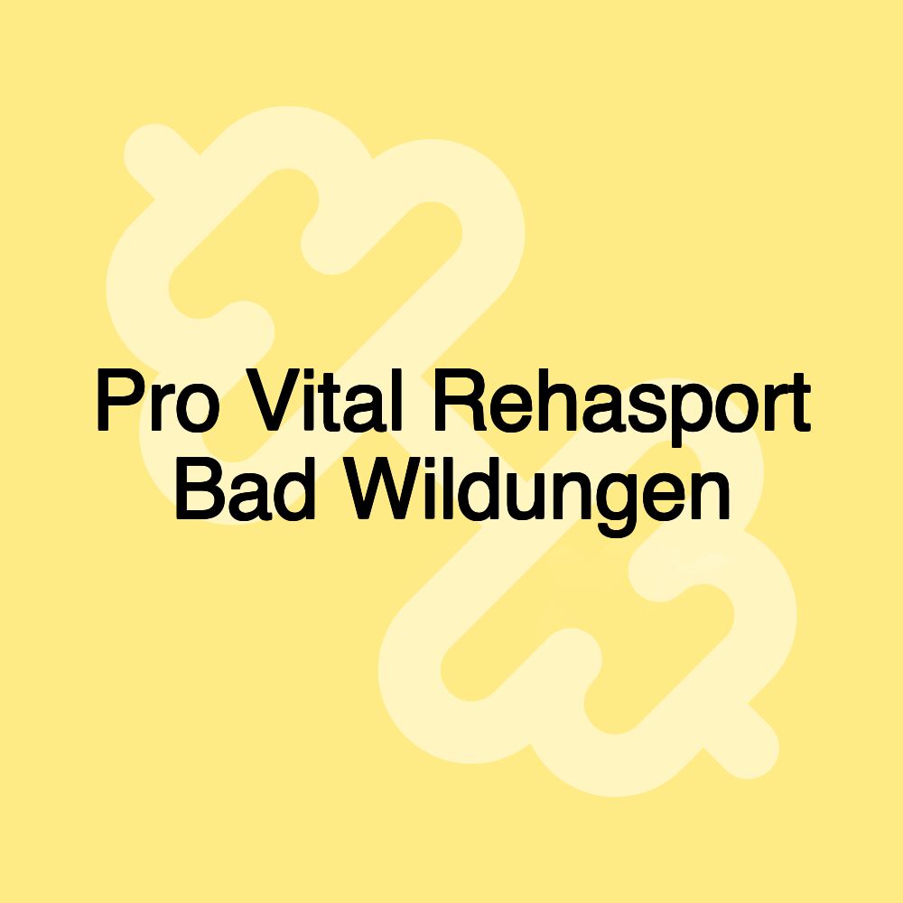 Pro Vital Rehasport Bad Wildungen