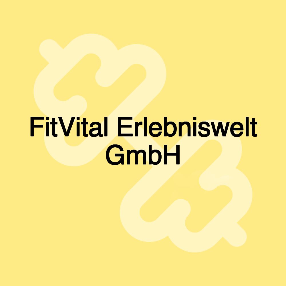 FitVital Erlebniswelt GmbH