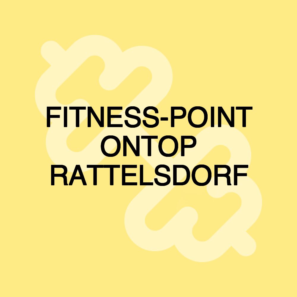 FITNESS-POINT ONTOP RATTELSDORF