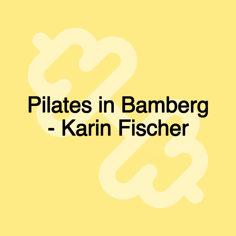 Pilates in Bamberg - Karin Fischer