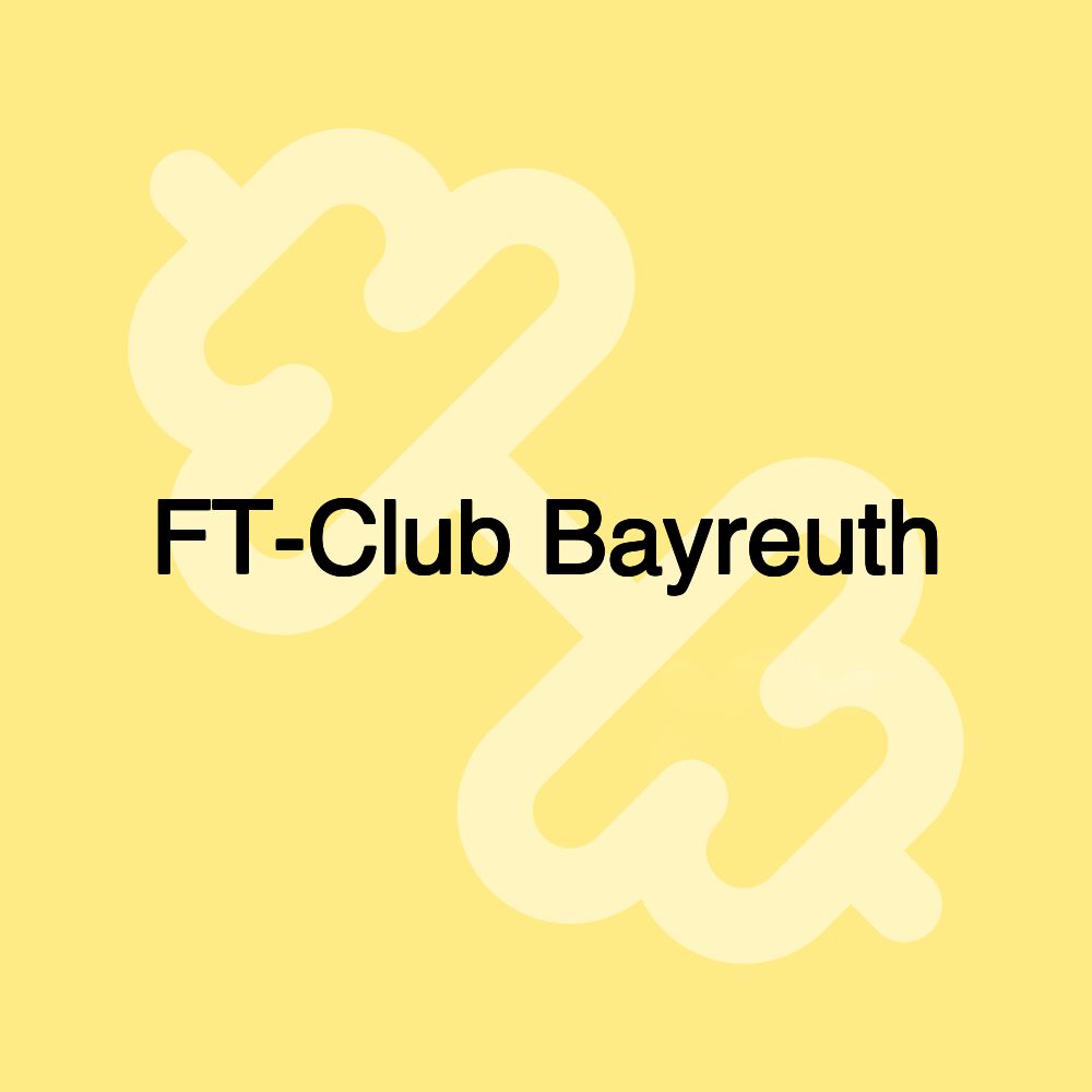 FT-Club Bayreuth