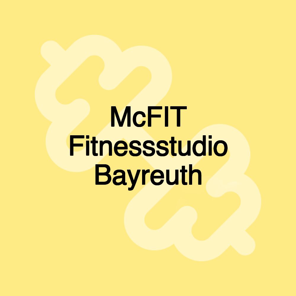 McFIT Fitnessstudio Bayreuth