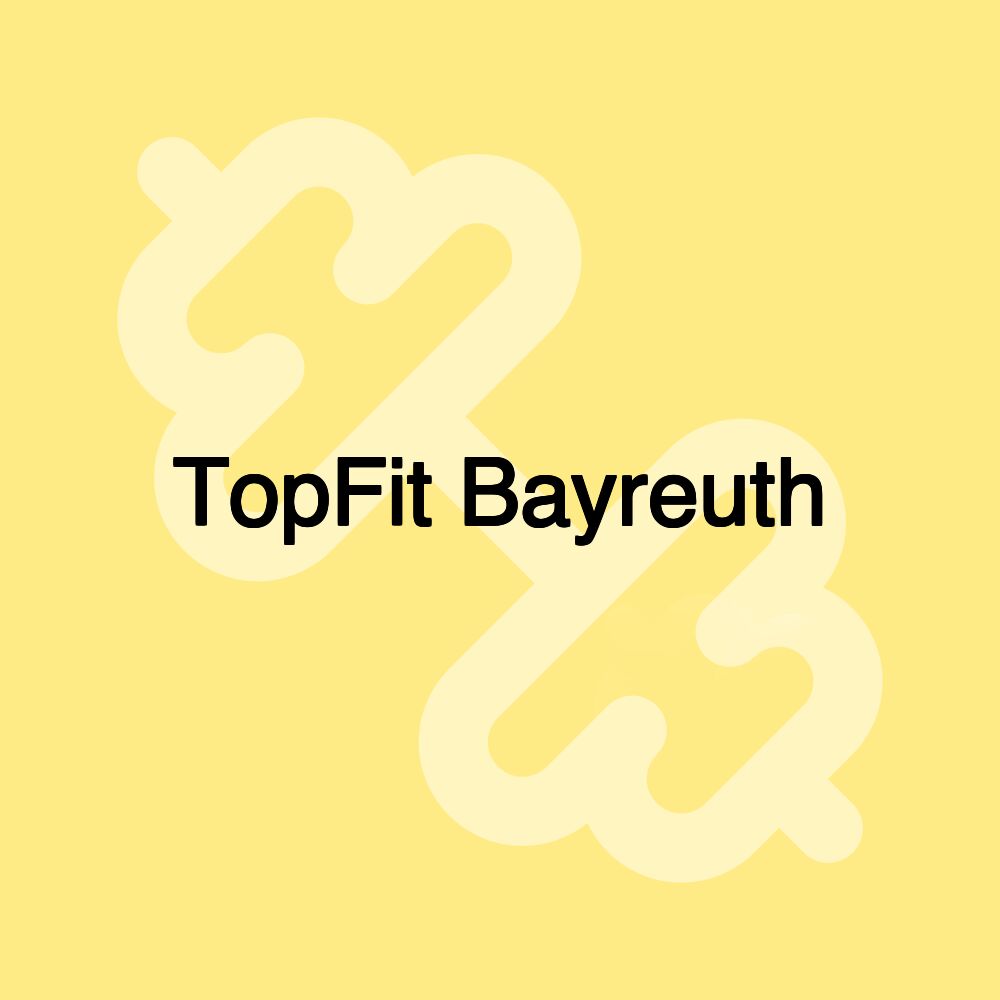 TopFit Bayreuth