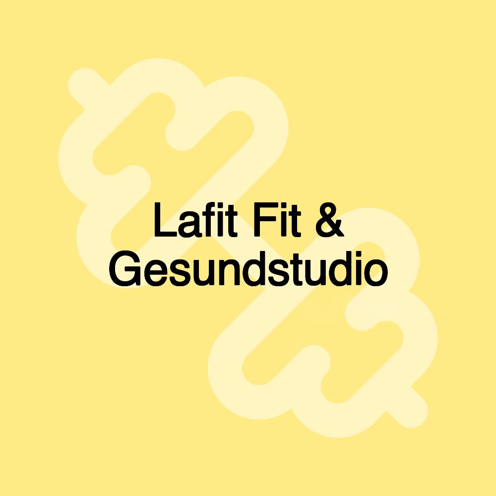 Lafit Fit & Gesundstudio