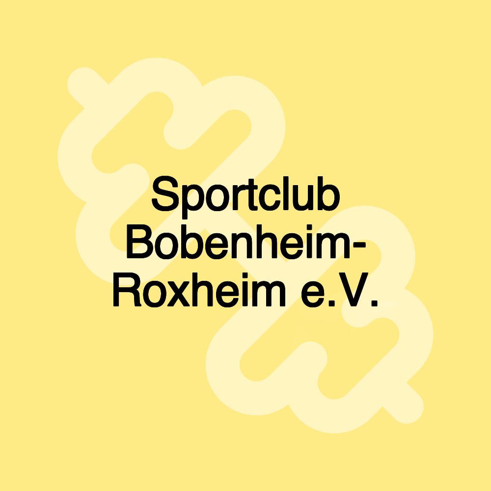 Sportclub Bobenheim- Roxheim e.V.