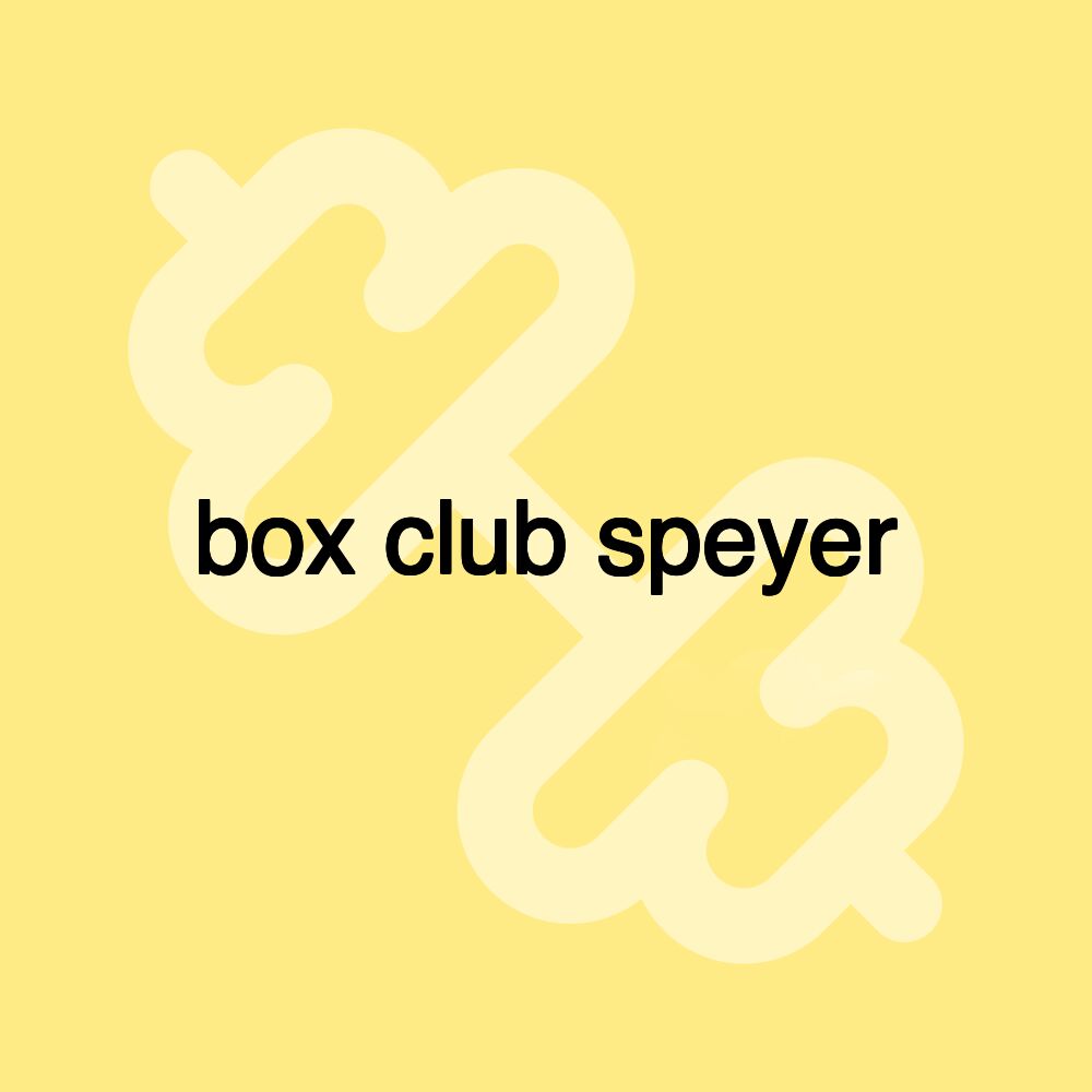 box club speyer