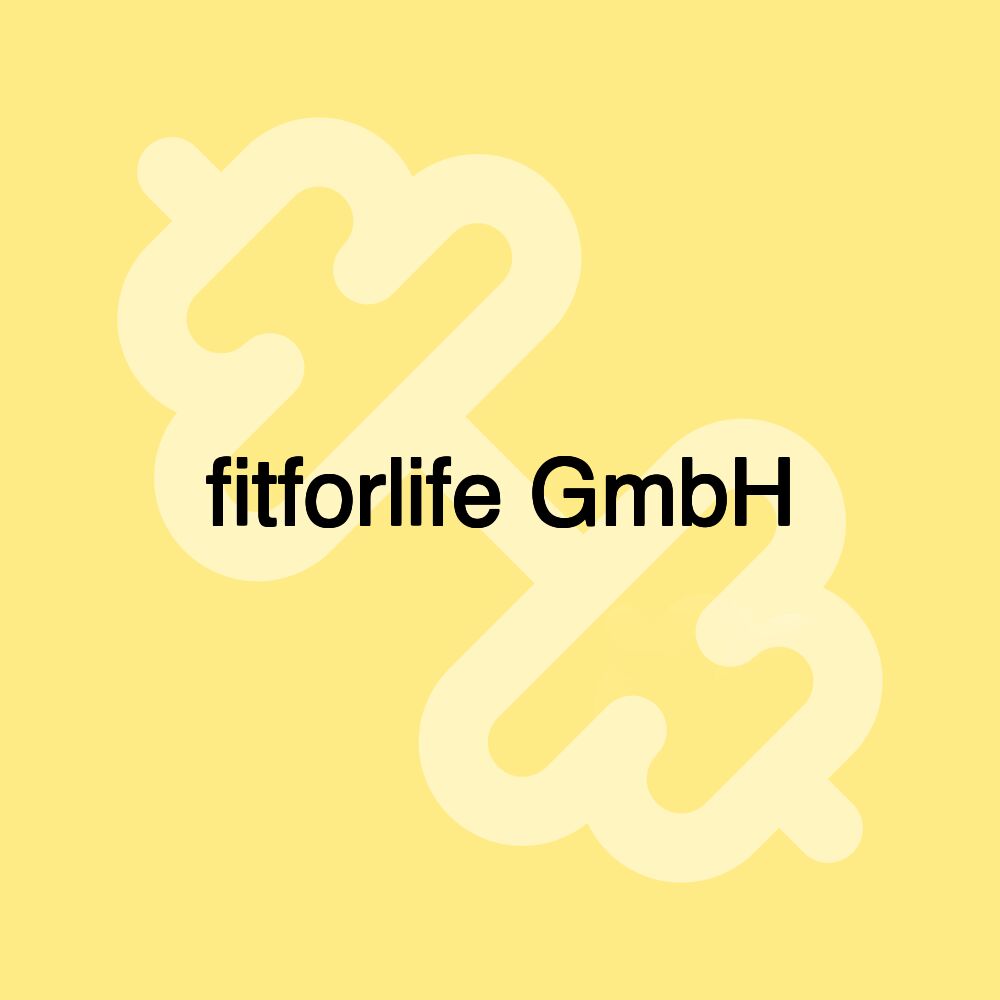 fitforlife GmbH