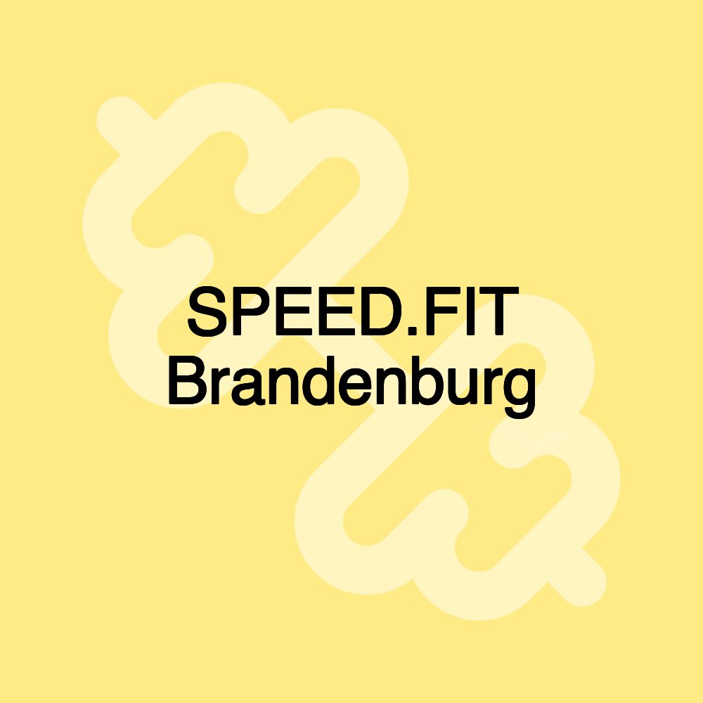 SPEED.FIT Brandenburg